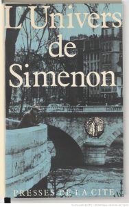  L'Univers de Simenon, sous la direction de Maurice Piron avec la collaboration de Michel Lemoine